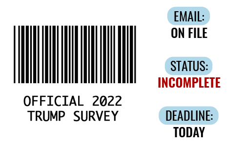 Official 2022 Trump Survey >>