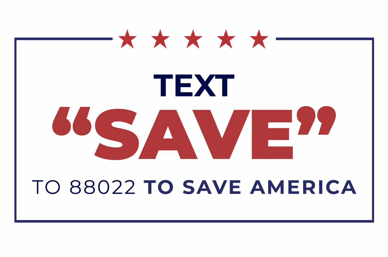 Save America President Donald J. Trump - Text 