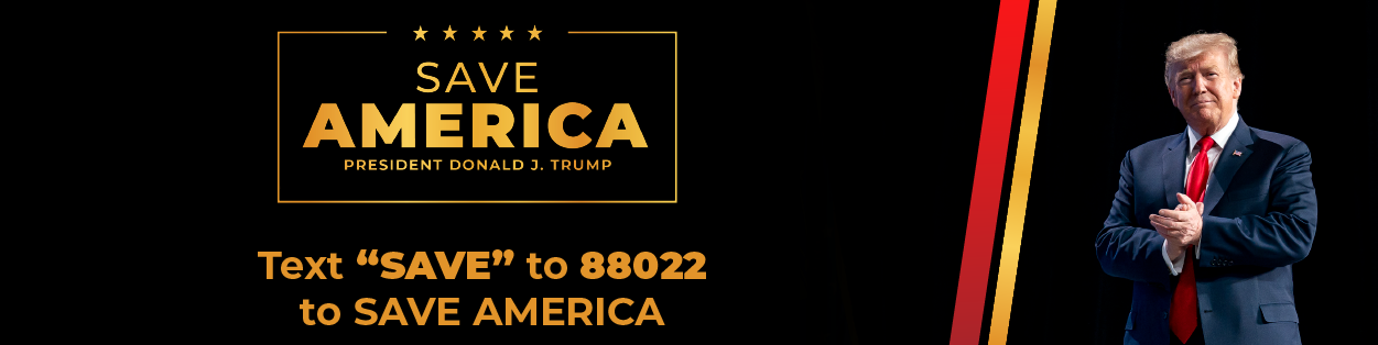 Save America President Donald J. Trump - Text 