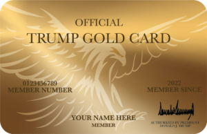 Official Trump Gold Card >>>